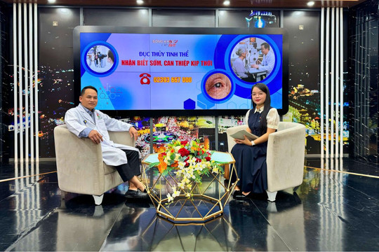 Đục thủy tinh thể - Nhận biết sớm, can thiệp kịp thời