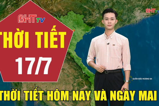Dự báo thời tiết Hà Tĩnh đêm 16/7 ngày 17/7/2026