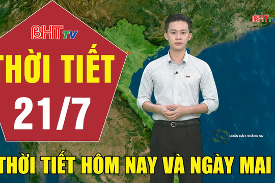 Dự báo thời tiết Hà Tĩnh đêm 20/7 ngày 21/7/2026