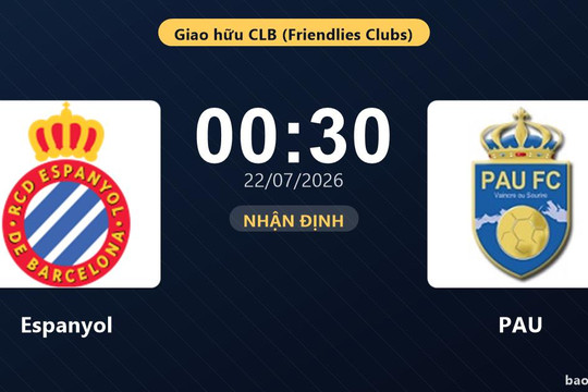 Nhận định Espanyol vs PAU: đội hình dự kiến