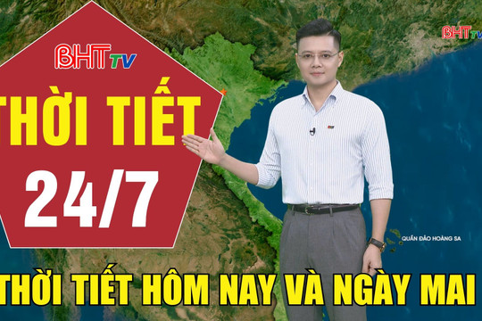 Dự báo thời tiết Hà Tĩnh đêm 23/7 ngày 24/7/2026
