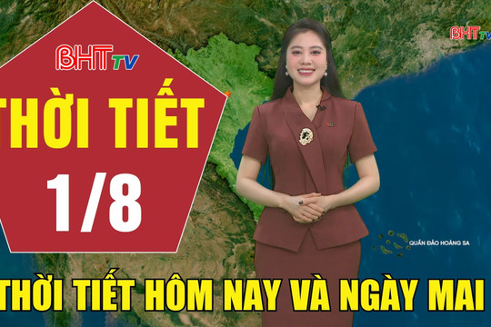 Dự báo thời tiết Hà Tĩnh đêm 31/7 ngày 1/8/2026