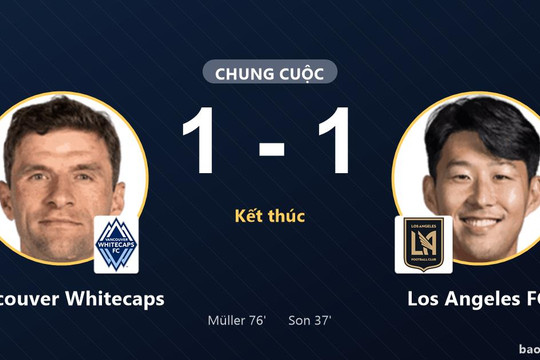 Vancouver Whitecaps 1-1 Los Angeles FC: Hai đội chia điểm