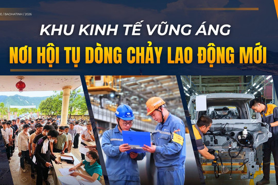 Khu kinh tế Vũng Áng - Nơi hội tụ dòng chảy lao động mới