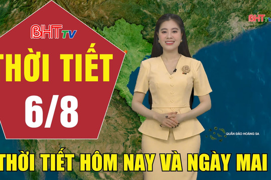 Dự báo thời tiết Hà Tĩnh đêm 5/8 ngày 6/8/2026