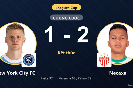 New York City FC 1-2 Necaxa: Necaxa giành chiến thắng