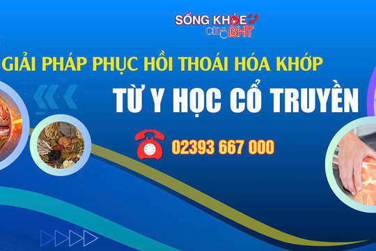 Phục hồi thoái hóa khớp từ y học cổ truyền