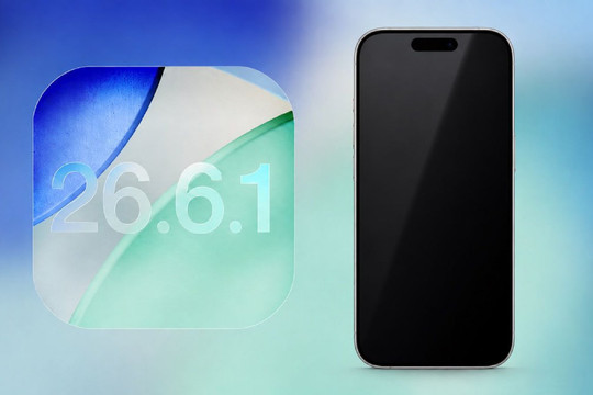 Apple tung bản cập nhật iOS 26.6.1 và macOS 26.6.2 nhằm vá khẩn cấp các lỗ hổng bảo mật