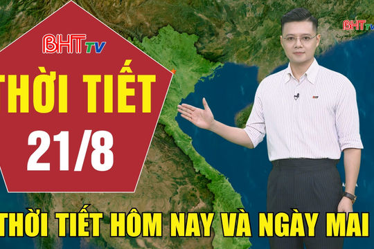 Dự báo thời tiết Hà Tĩnh đêm 20/8 ngày 21/8/2026