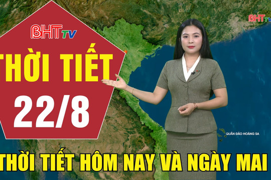 Dự báo thời tiết Hà Tĩnh đêm 21/8 ngày 22/8/2026