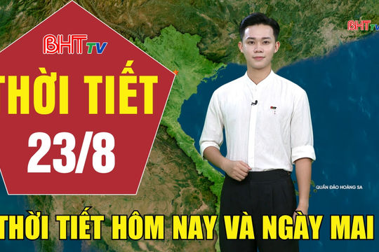 Dự báo thời tiết Hà Tĩnh đêm 22/8 ngày 23/8/2026
