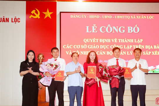 Xuân Lộc công bố quyết định thành lập các trường học và cán bộ quản lý