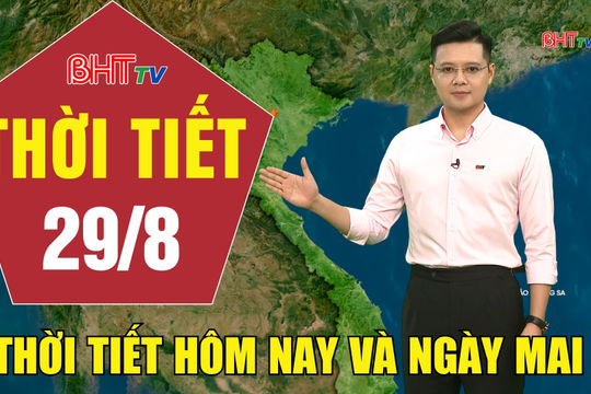Dự báo thời tiết Hà Tĩnh đêm 28/8 ngày 29/8/2026