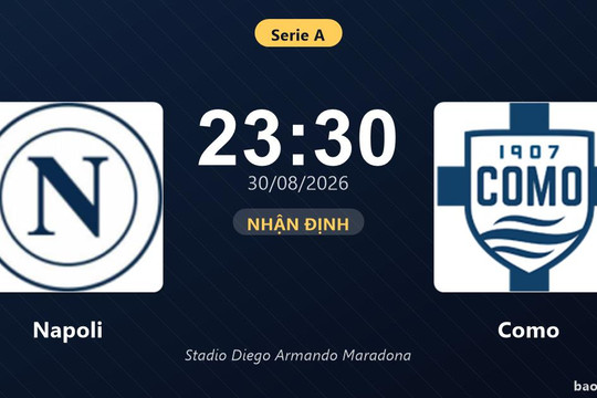 Nhận định Napoli vs Como: Điểm nóng cuộc đua tốp đầu