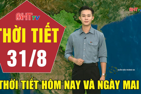 Dự báo thời tiết Hà Tĩnh đêm 30/8 ngày 31/8/2026