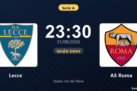 Nhận định Lecce vs AS Roma: Điểm nóng cuộc đua tốp đầu
