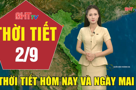 Dự báo thời tiết Hà Tĩnh đêm 1/9 ngày 2/9/2026