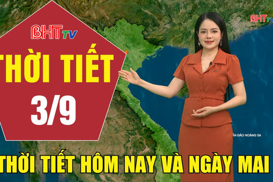 Dự báo thời tiết Hà Tĩnh đêm 2/9 ngày 3/9/2026