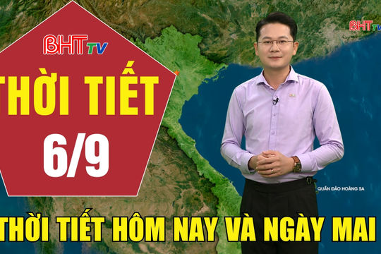 Dự báo thời tiết Hà Tĩnh đêm 5/9 ngày 6/9/2026