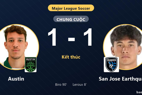 Austin 1-1 San Jose Earthquakes: Hai đội chia điểm