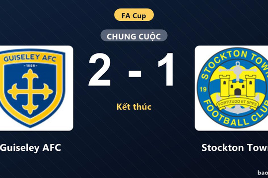 Guiseley AFC 2-1 Stockton Town: Guiseley AFC giành chiến thắng
