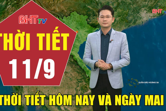 Dự báo thời tiết Hà Tĩnh đêm 10/9 ngày 11/9/2026