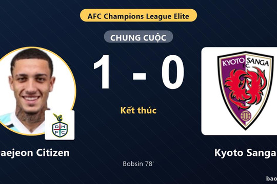 Daejeon Citizen 1-0 Kyoto Sanga: Daejeon Citizen giành chiến thắng