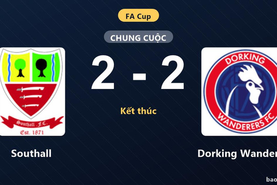 Southall 2-2 Dorking Wanderers: Hai đội chia điểm