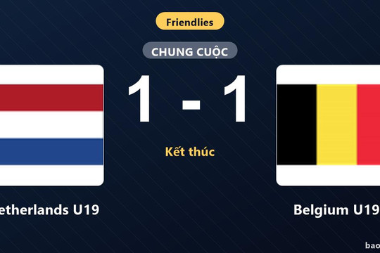 Netherlands U19 1-1 Belgium U19: Hai đội chia điểm