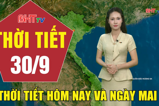Dự báo thời tiết Hà Tĩnh đêm 29/9 ngày 30/9/2026