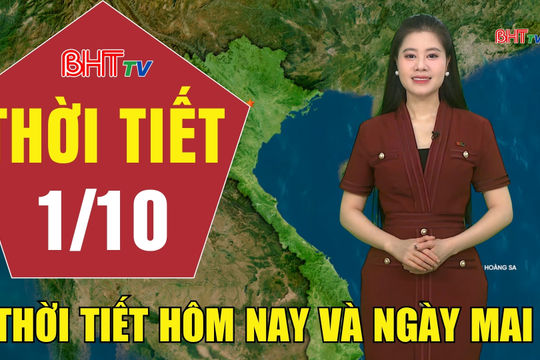Dự báo thời tiết Hà Tĩnh đêm 30/9 ngày 1/10/2026