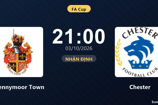 Nhận định Spennymoor Town vs Chester: Bản lĩnh sân khách được thử lửa