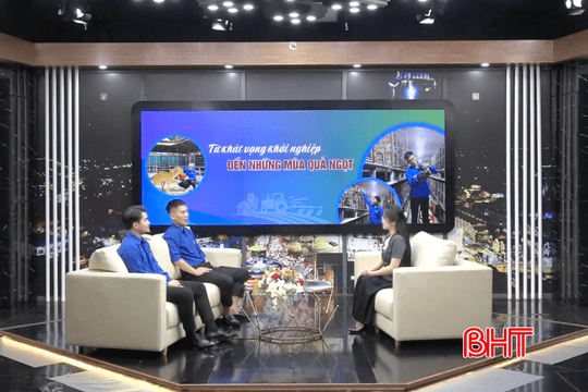 Từ khát vọng khởi nghiệp đến những mùa quả ngọt