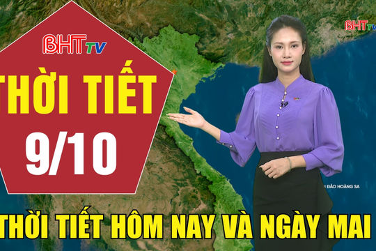 Dự báo thời tiết Hà Tĩnh đêm 8/10 ngày 9/10/2026