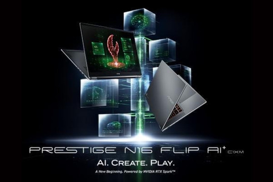 MSI Prestige N16 Flip AI+ dùng chip NVIDIA RTX Spark giá từ 139 triệu đồng tại Việt Nam