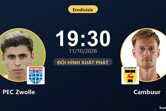 Trực tiếp PEC Zwolle vs Cambuur: Đội hình xuất phát