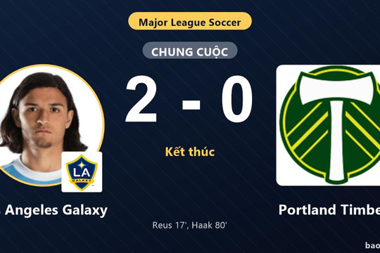 Los Angeles Galaxy 2-0 Portland Timbers: Los Angeles Galaxy giành chiến thắng