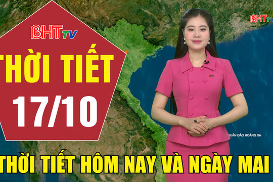 Dự báo thời tiết Hà Tĩnh đêm 16/10 ngày 17/10/2026