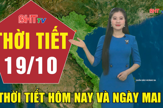 Dự báo thời tiết Hà Tĩnh đêm 18/10 ngày 19/10/2026