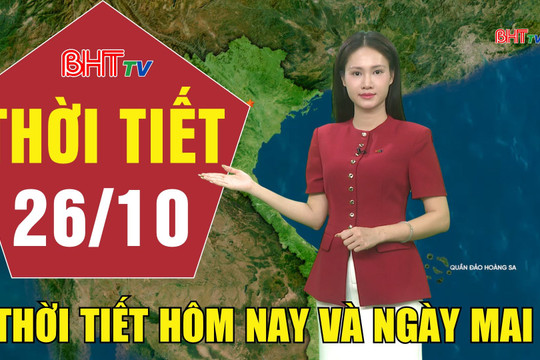 Dự báo thời tiết Hà Tĩnh đêm 25/10 ngày 26/10/2026