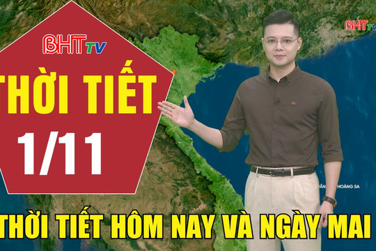 Dự báo thời tiết Hà Tĩnh đêm 31/10 ngày 1/11/2026
