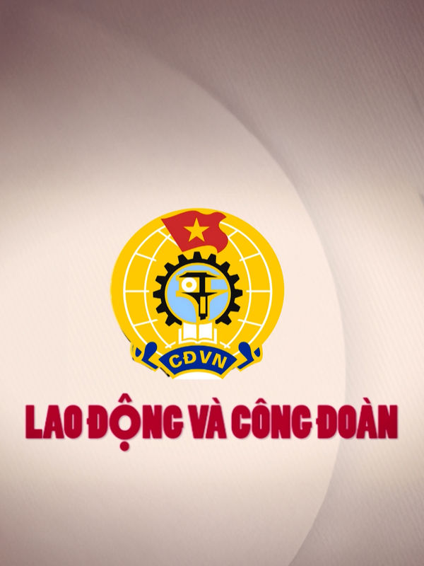 Lao động và công đoàn