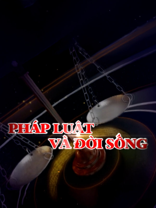 Pháp luật và đời sống