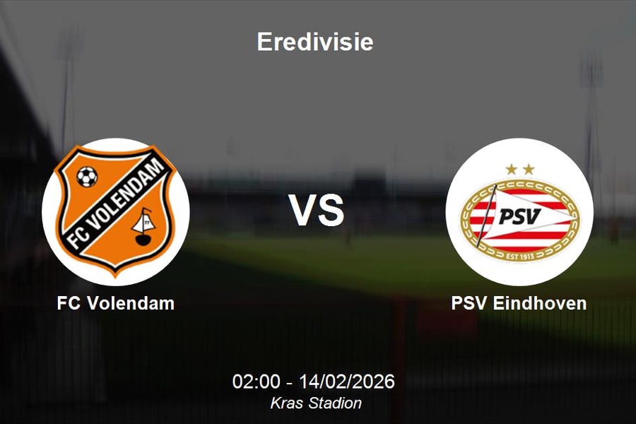 Nhận định FC Volendam vs PSV Eindhoven - Đẳng cấp chênh lệch tại Eredivisie