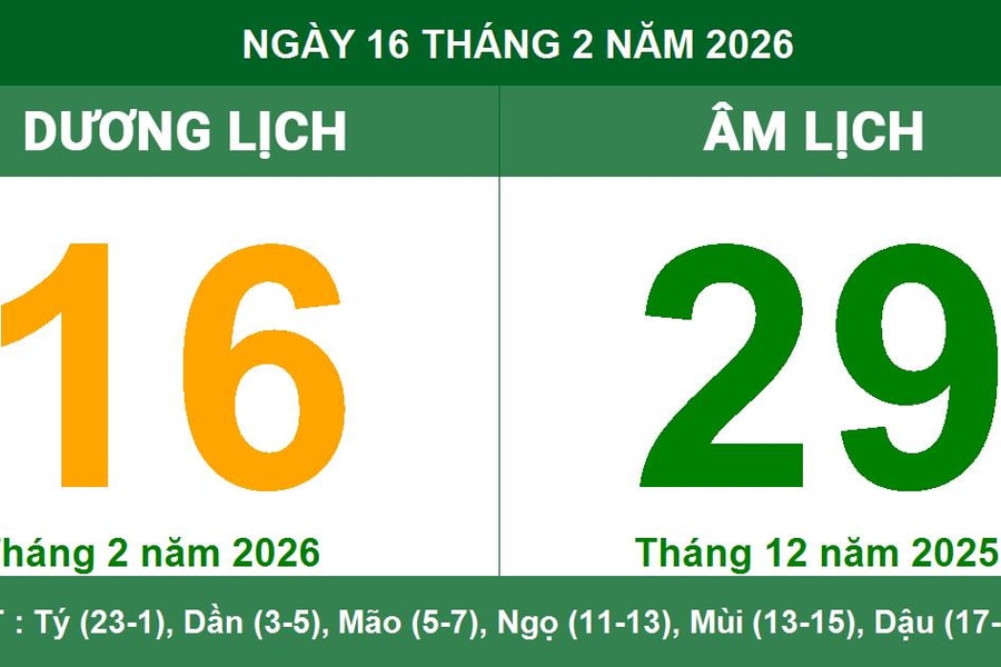 Lịch Âm Dương ngày 16/2/2026: Lưu ý quan trọng ngày Thụ Tử cuối năm Ất Tỵ
