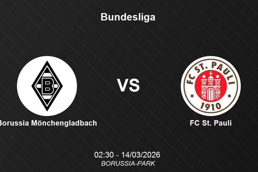 Nhận định Borussia Mönchengladbach vs FC St. Pauli - Bundesliga: Cuộc chiến trụ hạng căng thẳng