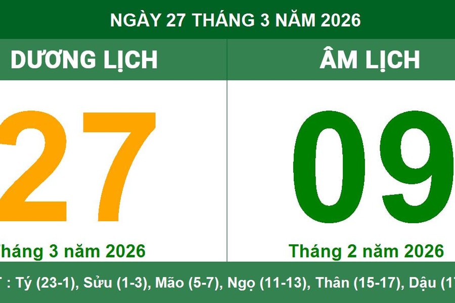 Lịch Âm Dương ngày 27/3/2026: Thận trọng ngày Sát Chủ và các lưu ý phong thủy