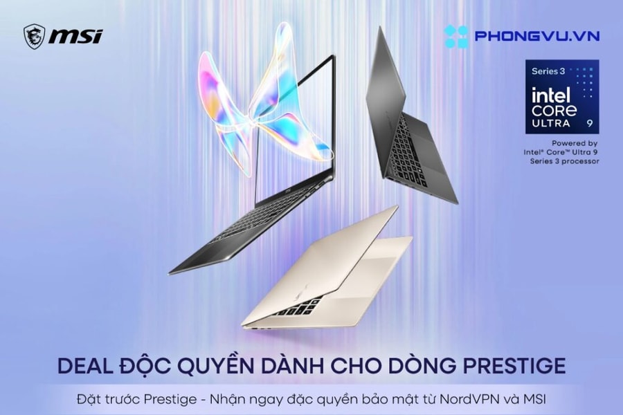 Đặt trước MSI Prestige Series tại Phong Vũ: Nhận bộ quà 7 triệu đồng và bảo hành 3 năm