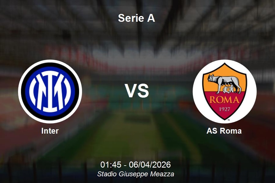 Nhận định Inter vs AS Roma - Serie A: Thử thách tại Giuseppe Meazza