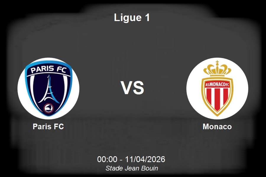 Nhận định Paris FC vs Monaco - Ligue 1